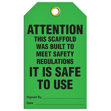 Scaffold Safe Tag, 5.75 in ht, 3.375 in wd, Metal Eyelet